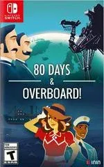 80 Days and Overboard [Special Limited Edition] - Nintendo Switch - Retrocharting