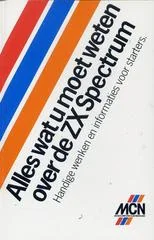 Alles Wat U Moet Weten over de ZX Spectrum - ZX Spectrum - Retrocharting