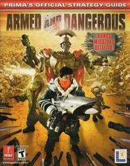 Armed and Dangerous [Prima] - Strategy Guide - Retrocharting