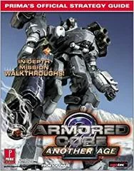 Armored Core 2 Another Age [Prima] - Strategy Guide - Retrocharting