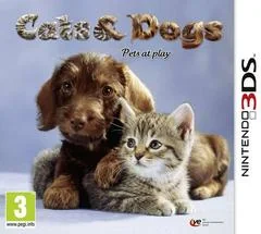 Cats & Dogs 3D - Pets At Play - Nintendo 3DS - Retrocharting