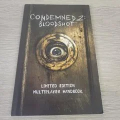 Condemned 2: Bloodshot Limited Edition Multiplayer Handbook - Nintendo DS - Retrocharting