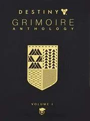 Destiny Grimoire Anthology Volume I - Strategy Guide - Retrocharting
