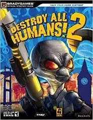 Destroy All Humans 2 [BradyGames] - Strategy Guide - Retrocharting