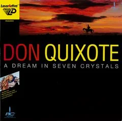 Don Quixote: A Dream in Seven Crystals - LaserActive - Retrocharting
