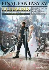 Final Fantasy XV Ultimania Scenario Side - Strategy Guide - Retrocharting