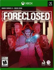 Foreclosed - Xbox Series X - Retrocharting