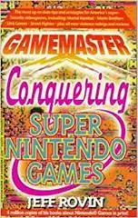 Gamemaster: Conquering Super Nintendo Games - Strategy Guide - Retrocharting