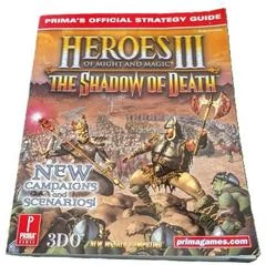 Heroes Of Might And Magic III: The Shadow Of Death [Prima] - Strategy Guide - Retrocharting