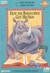 How the Rhinoceros Got His Skin - CD-i - Retrocharting