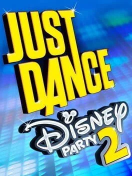 Just Dance: Disney Party 2 - Wii U - Retrocharting
