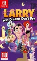 Leisure Suit Larry: Wet Dreams Don't Dry - Nintendo Switch - Retrocharting