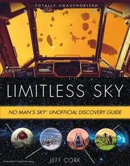 Background - Limitless Sky: No Man's Sky Unofficial Discovery Guide - Strategy Guide - Retrocharting