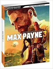 Max Payne 3 [Bradygames] - Strategy Guide - Retrocharting