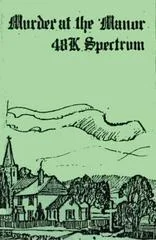 Murder at the Manor - ZX Spectrum - Retrocharting