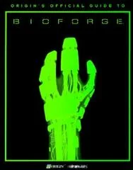 Background - Origin's Official Guide To BioForge [BradyGames] - Strategy Guide - Retrocharting