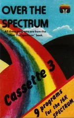 Over the Spectrum Cassette 3 - ZX Spectrum - Retrocharting