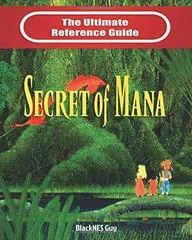 Secret Of Mana The Ultimate Reference Guide - Strategy Guide - Retrocharting