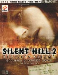Silent Hill 2: Restless Dreams [BradyGames] - Strategy Guide - Retrocharting