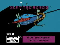 Slay The Nereis - TRS-80 - Retrocharting