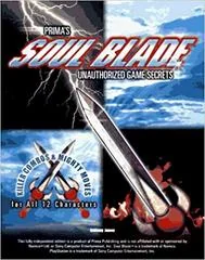 Soul Blade Unauthorized Game Secrets - Strategy Guide - Retrocharting