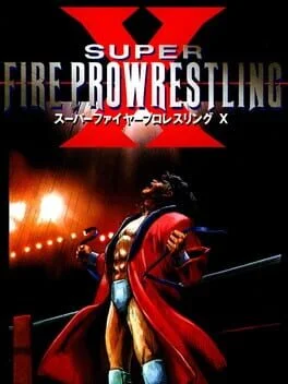 Super Fire Pro Wrestling X - Super Nintendo - Retrocharting