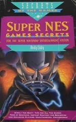 Super NES Games Secrets Vol. 1 - Strategy Guide - Retrocharting