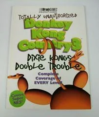 Totally Unauthorized Donkey Kong Country 3 [BradyGames] - Strategy Guide - Retrocharting