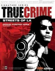 True Crime Streets of LA [BradyGames] - Strategy Guide - Retrocharting