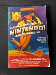 Ultimate Unauthorized Nintendo! Game Strategies - Strategy Guide - Retrocharting