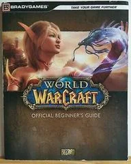 World of Warcraft Beginner's Guide [BradyGames] - Strategy Guide - Retrocharting